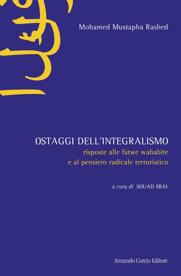 Ostaggi dell'Integralismo